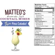 Nutritional for Matteo’s Bartender Style Cocktail Mixes Thin Pina Colada, 750mL