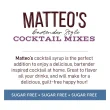 Matteo’s Bartender Style Cocktail Mixes Thin Pina Colada, 750mL